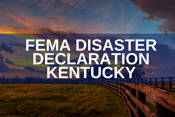 Disaster Declaration For The State Of Kentucky Updated Loanstream